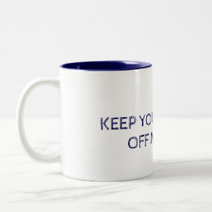 Bicolor MANTÉNGASE SU RELIGIÓN FUERA DE LA taza de café de