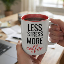 Menos Estrés Más Café Taza Personalizada Divertida