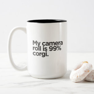 Bicolor 'Mi carrete de cámara es 99% Corgi.' Taza divertid