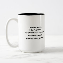 Bicolor Mi valor no es negociable | Taza de amor propio y