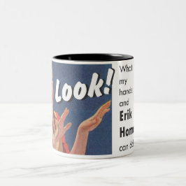 Bicolor Mirada hecha en casa de Erik "!" Taza del recuerdo