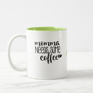 Bicolor Momma necesita un poco de taza de café