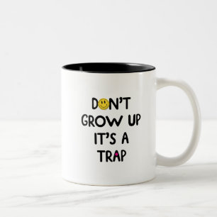 Bicolor No crezcas, ¡es una trampa! Taza