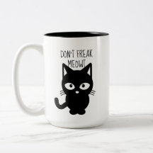No freak la taza de café de Meowt
