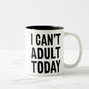 Bicolor No puedo taza de café adulta del hoy