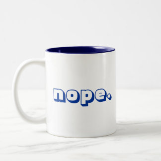 Bicolor nope. Taza