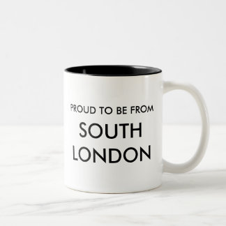 Bicolor ¡Orgulloso ser de Londres del sur! Taza