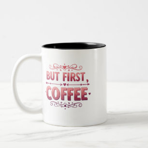 Bicolor Pero Primero, Café – Taza de Dos Tonos para Amante
