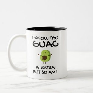 Bicolor Sé que el guac es extra pero yo también Taza de ca