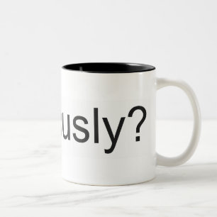 Bicolor ¿Seriamente? Taza
