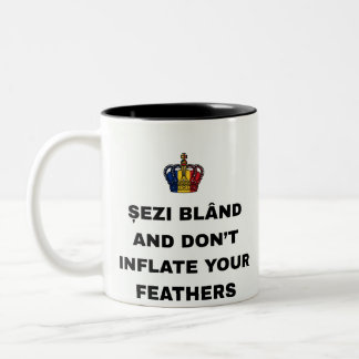 Bicolor Siéntate con calma, NO TE INFLES COMO UN PAVO Taza