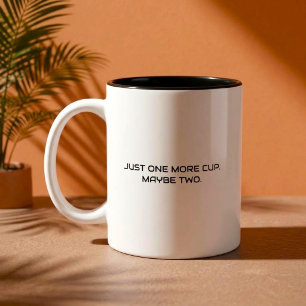 Bicolor Solo una taza más divertida frase de café