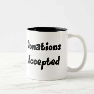 Bicolor Taza aceptada donaciones
