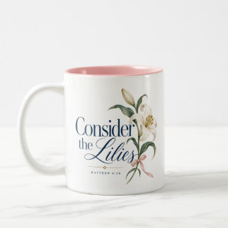 Bicolor Taza con acento rosa cristiano Considera los lirio