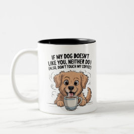 Bicolor Taza con cita divertida de perro y café