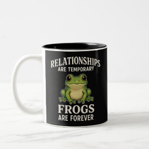 Bicolor Taza con cita divertida de rana - Las relaciones s