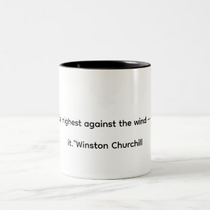 Bicolor Taza con cita inspiradora de Winston Churchill – C