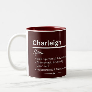 Bicolor Taza con el nombre personalizado de niña Charleigh
