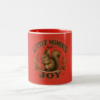 Bicolor Taza de ardilla Little Moments Big Joy