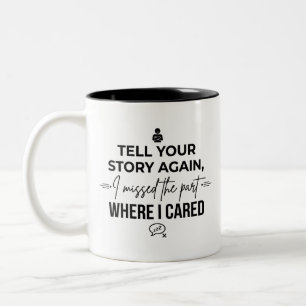 Bicolor Taza de café con cita sarcástica contrastante