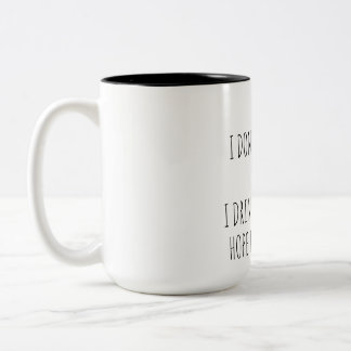 Bicolor Taza de café con citas divertidas 