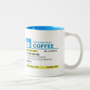 Bicolor Taza de café divertida de la prescripción