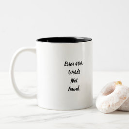 Bicolor Taza de café divertida Error 404 Palabras No Encon