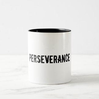 Bicolor Taza de café fresca que dice… perseverencia