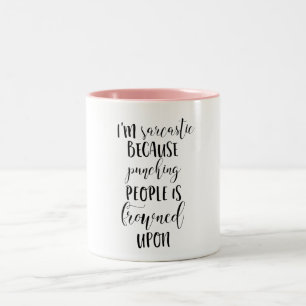 Bicolor Taza de café - sarcasmo, citas divertidas,