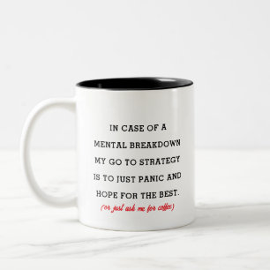 Bicolor Taza de café sarcástica - Humor de colapso mental