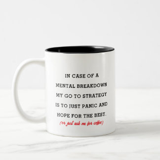 Bicolor Taza de café sarcástica - Humor de colapso mental