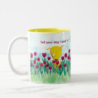 Bicolor Taza de café "Yelodoggie 'Dile a tu perro que te d