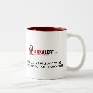 Bicolor TAZA de JERKALERT enojada como infierno