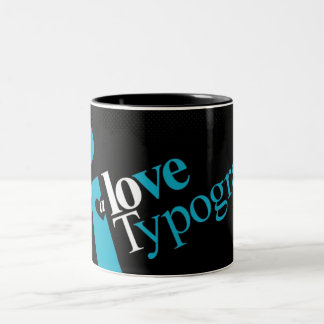 Bicolor Taza de la tipografía del amor