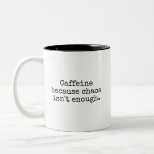 Bicolor Taza Divertida Caos Más Café