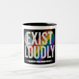 Bicolor Taza Exist Loudly Pride Arcoíris Declaración