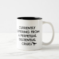 Taza existencial de las crisis