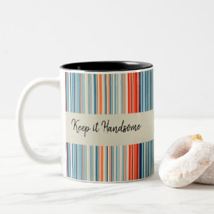 Bicolor Taza Manténlo Guapo