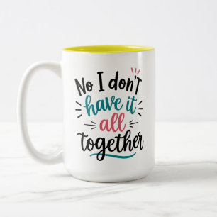 Bicolor Taza No lo tengo todo bajo control