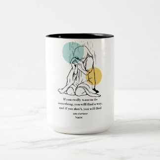 Bicolor Taza personalizada con cita motivadora