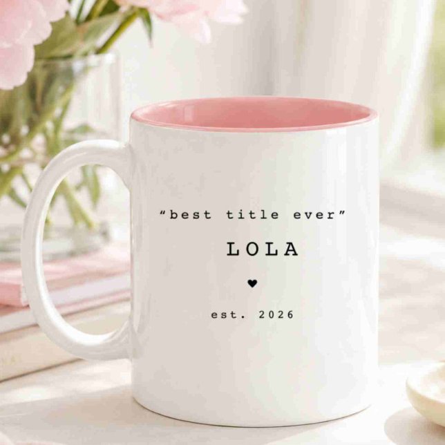 Bicolor Taza Personalizada Mejor Título Lola (Subido por el creador)