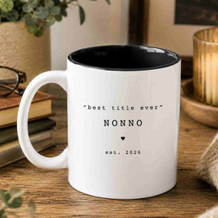 Bicolor Taza Personalizada Mejor Título Nunca Nonno