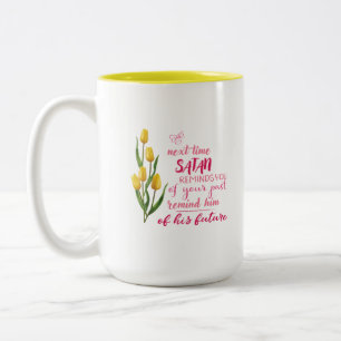 Bicolor Taza Próxima Vez Que Satanás Te Recuerde