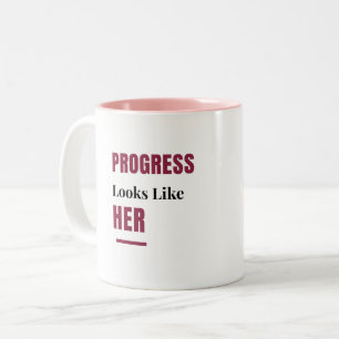 Bicolor Taza rosa Progress Looks Like Her – Regalo para Mu