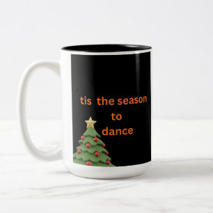 Bicolor Tiene que ser la Temporada para Bailar Taza de Caf