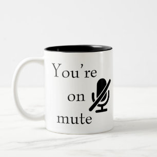 Bicolor Tienes el micrófono silenciado” Taza de café para