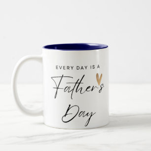 Bicolor Todos los días es una taza para el Día del Padre