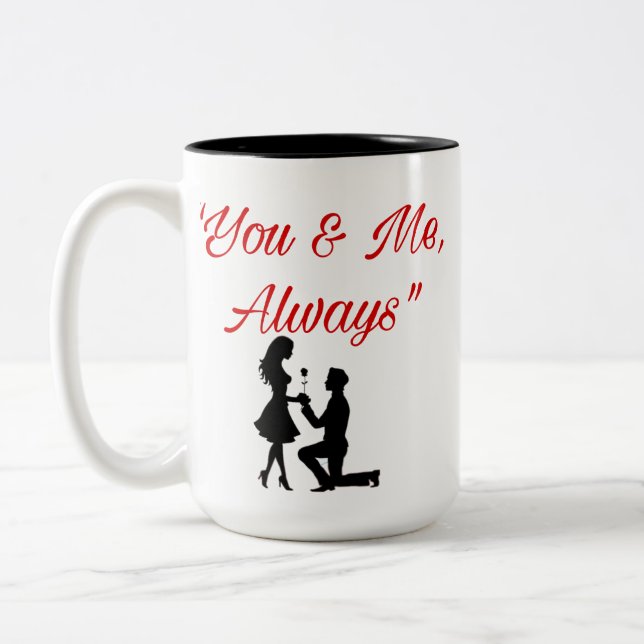 Bicolor Tú y Yo, Siempre - Taza para Pareja Romántica (Izquierda)