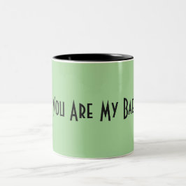 Bicolor Usted es mi taza de Bae