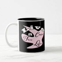 Vive una vida sin preocupaciones taza de café